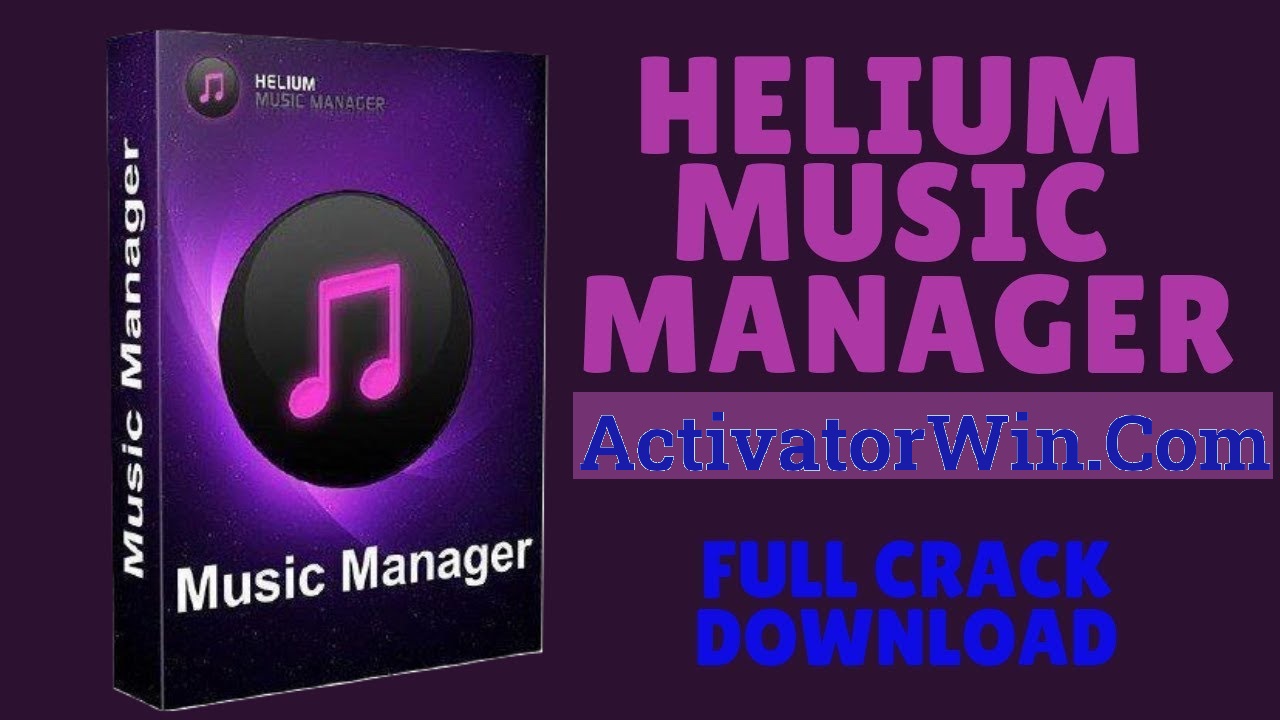 Helium Music Manager Premium 16.4.18286 download the new version