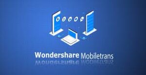 wondershare mobiletrans full version free download