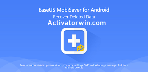 easeus mobisaver for android full version free download