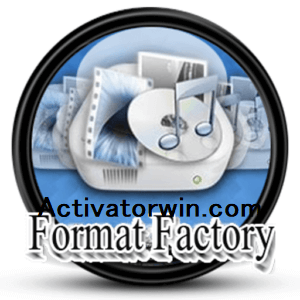 Format Factory Crack With Serial Key Free Download 2022 Latest. 