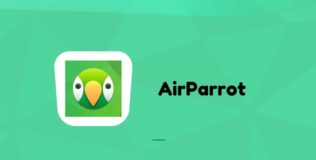 AirParrot License Key