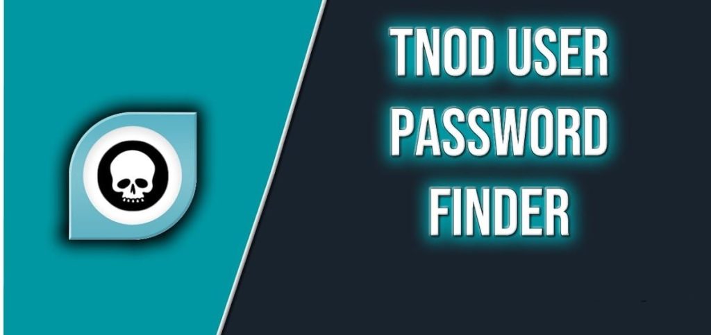 TNod User & Password Finder 
