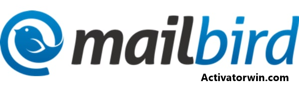 Mailbird Pro 3.0.3.0 Crack + License Key Latest Version 2024
