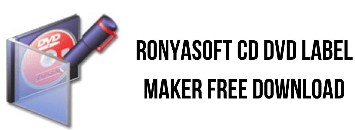 RonyaSoft CD DVD Label Maker 3.2.26 Crack + Activation Code Download